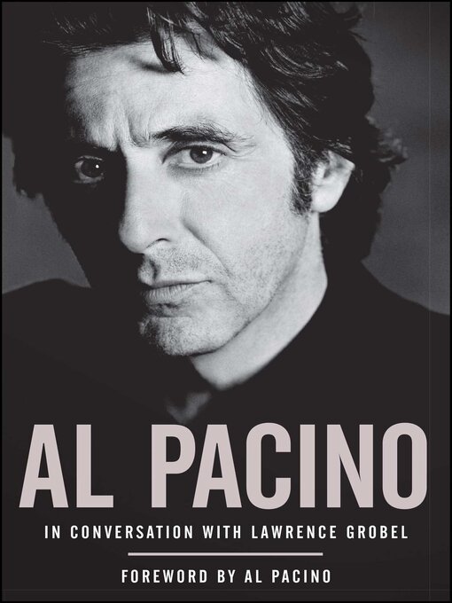 Title details for Al Pacino by Lawrence Grobel - Available